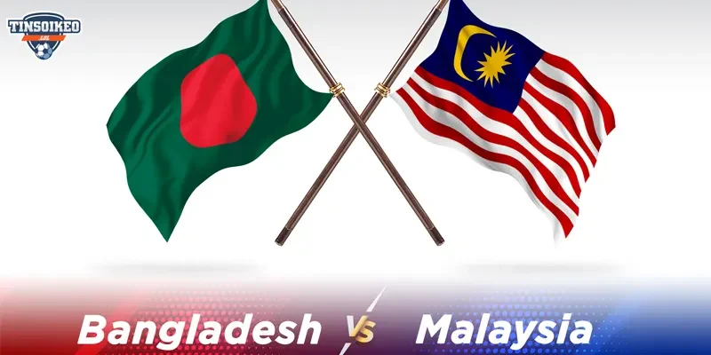 Thông tin tổng quan trận đấu Bangladesh vs Malaysia